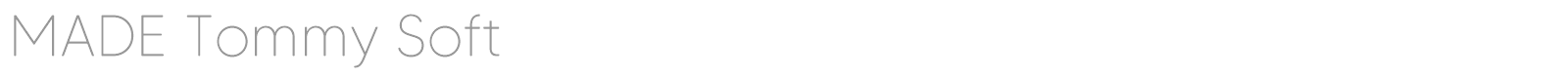 MADE Tommy Soft font preview